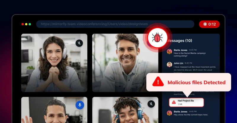 Secure File Sharing in Secure Video Conferencing Platforms Malware warning triggered from a file shared during a video conference
