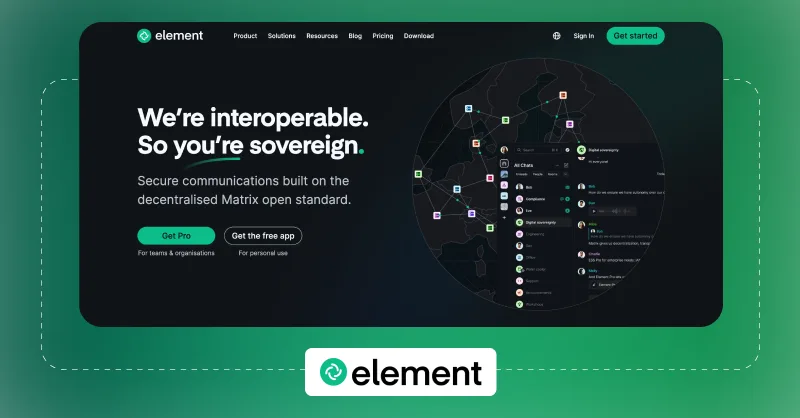 Element Secure Communication Platform Element secure communication platform interface