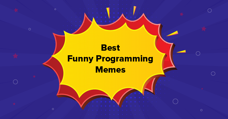 20+ Funny Programming Memes For Developers🤣 2025