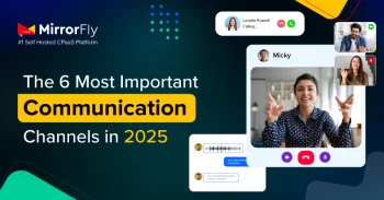 The 6 Most Important Communication Channels for Your Business