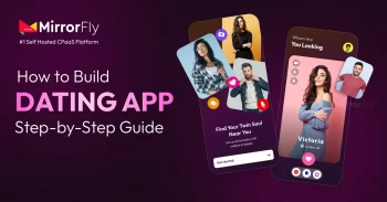 How To Build A Dating App: A Step-by-step Guide [2025]