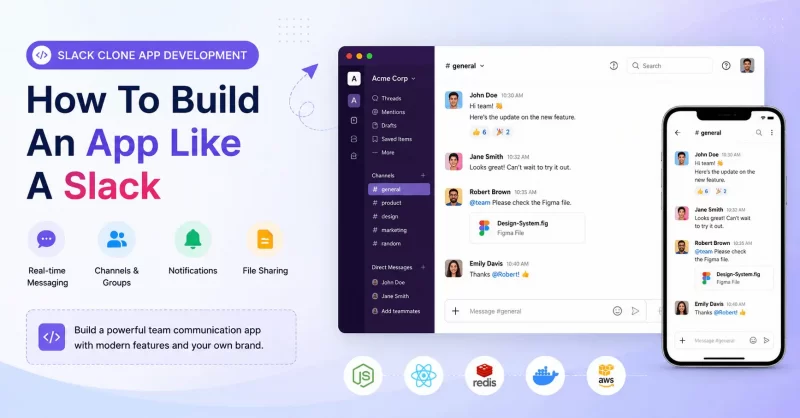 Slack Clone App Development: How To Build An App Like A Slack